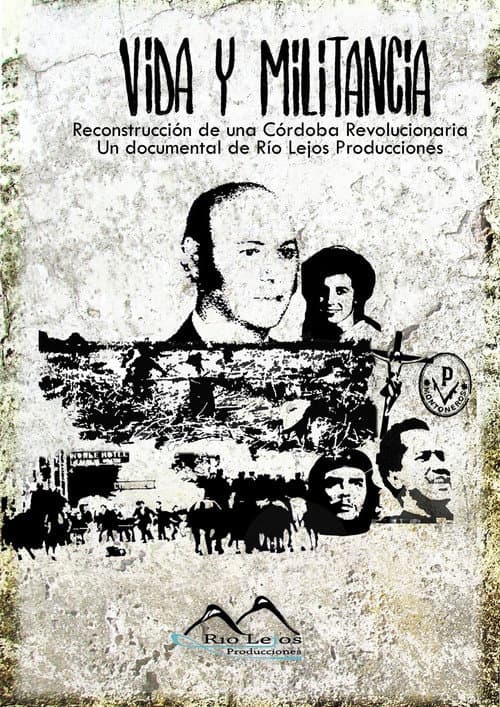 Vida y militancia