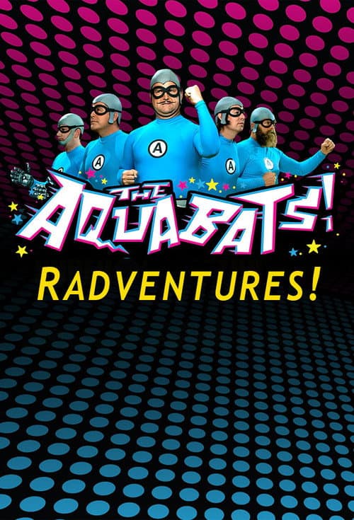 The Aquabats! RadVentures!