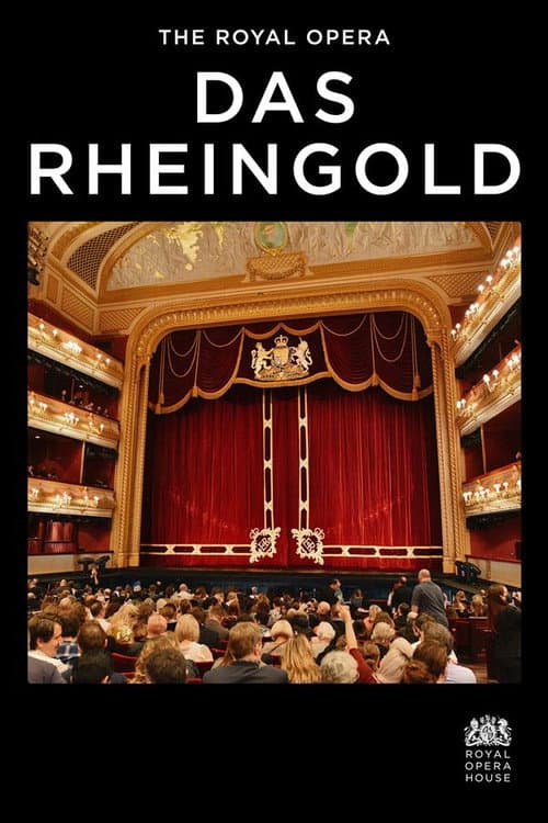 Das Rheingold - Royal Opera House