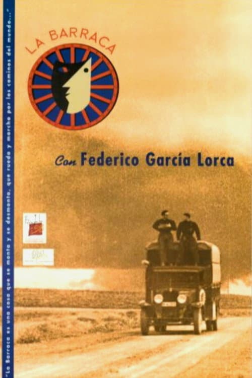 La Barraca. Lorca por los caminos de España
