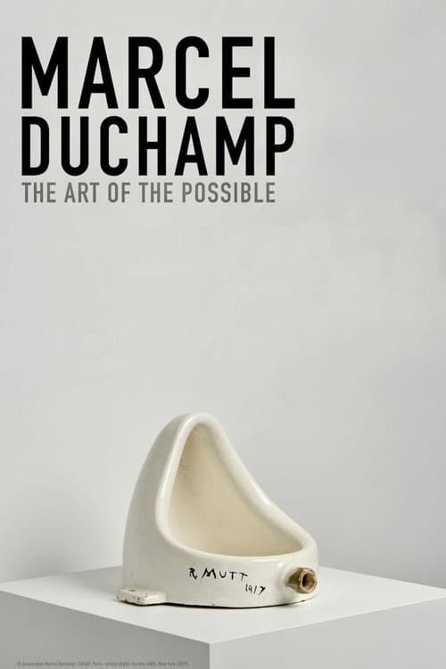 Marcel Duchamp: The Art of the Possible