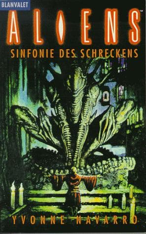 Aliens. Sinfonie des Schreckens
