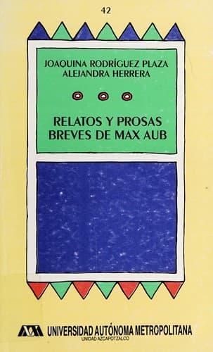 Antología de relatos y prosas breves de Max Aub