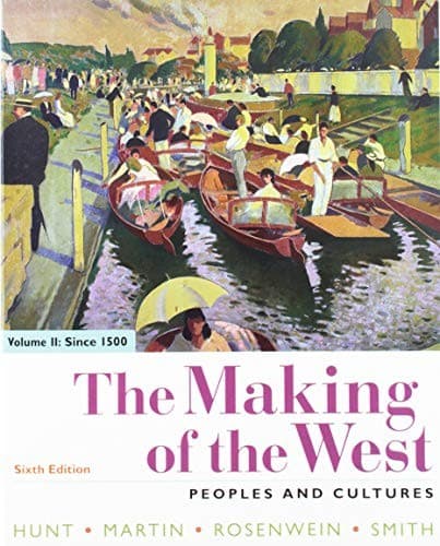 The Making of the West 6e Volume Two