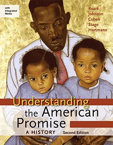 Understanding the American Promise : A History, High School Edition