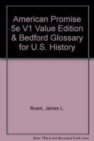 American Promise 5e V1 Value Edition & Bedford Glossary for U.S. History