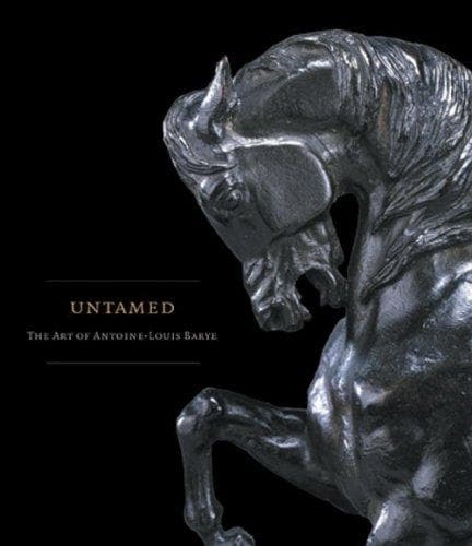 Untamed: the Art of Antoine-Louis Barye. Exhibition at the Walters Art Museum, Baltimore, 18 February - 6 May 2007