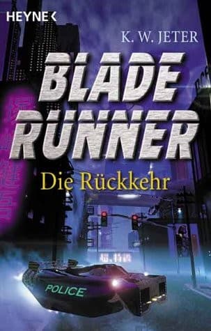Blade runner - die Rückkehr