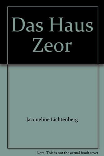 Das Haus Zeor