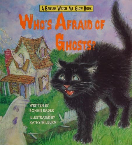 Who's afraid of ghosts?