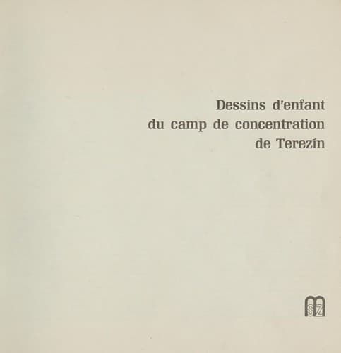 Dessins d'enfant du camp de concentration de Terezin