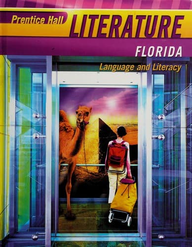 Prentice Hall Literature--Florida--Language and Literacy