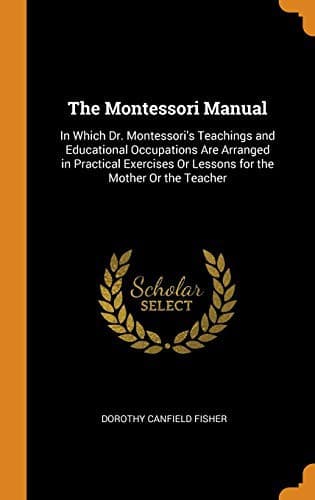 The Montessori Manual