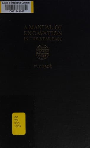 A manual of excavation in the Near East