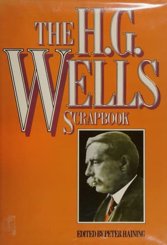 The H. G. Wells scrapbook