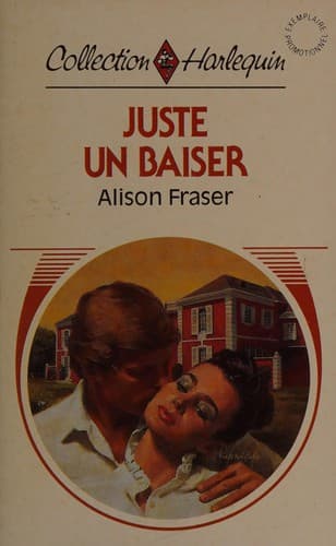Juste un baiser ...