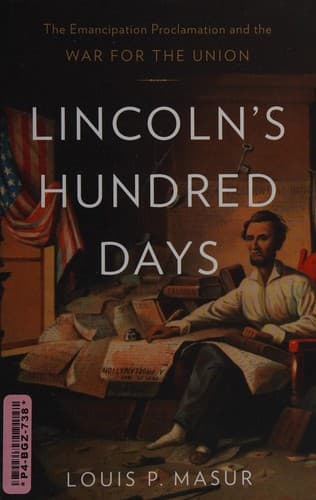 Lincoln's Hundred Days