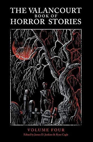 The Valancourt Book of Horror Stories, volume 4