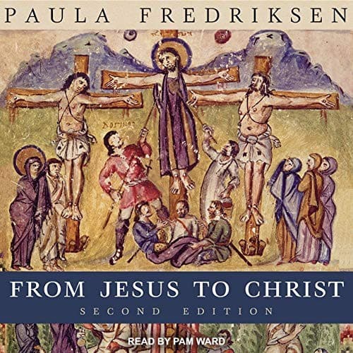 From Jesus to Christ Lib/E