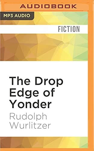 Drop Edge of Yonder, The