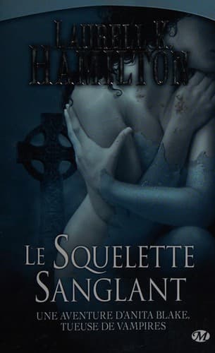 Le squelette sanglant
