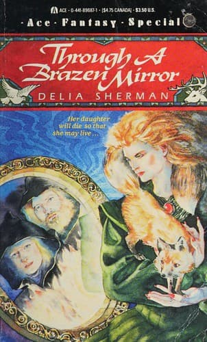 Through A Brazen Mirror (Ace Fantasy Special) (Ace Fantasy Special)