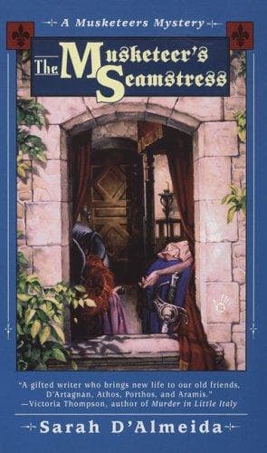 The Musketeer's Seamstress (Musketeers Mysteries)