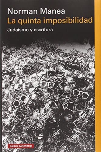La quinta imposibilidad