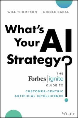 What's Your AI Strategy?