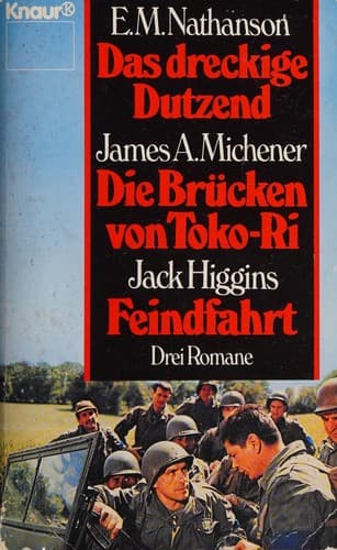 Das dreckige Dutzend / Die Brücken von Toko-Ri / Feindfahrt