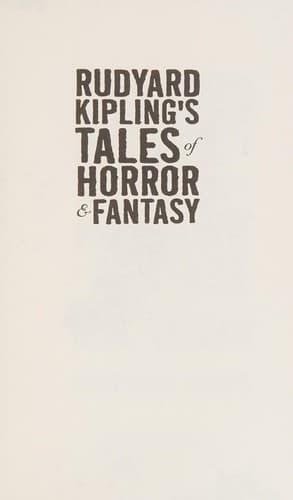 Rudyard Kipling's Tales of Horror and Fantasy