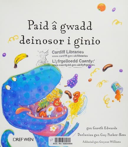 Paid â Gwadd Deinosor I Ginio