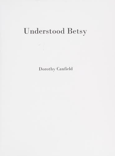 Understood betsy - illustrated