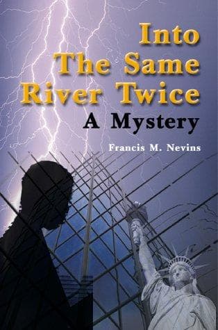 Into the Same River Twice