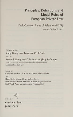Principles, definitions, and model rules of European private law
