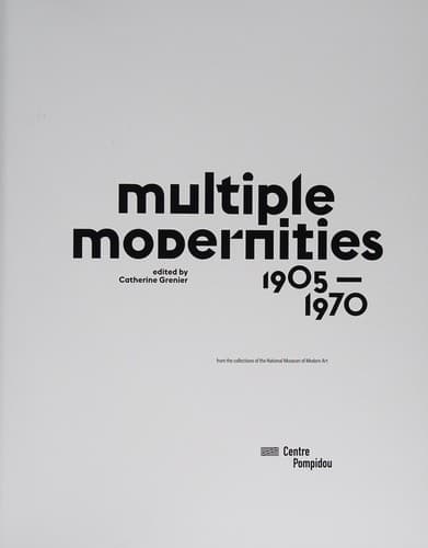 Multiple modernities, 1905-1970