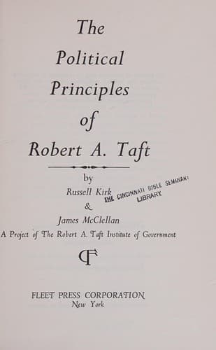 The political principles of Robert A. Taft