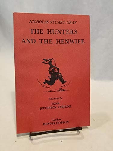 The hunters and the henwife