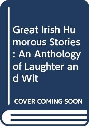 Great Irish Humorous Stories