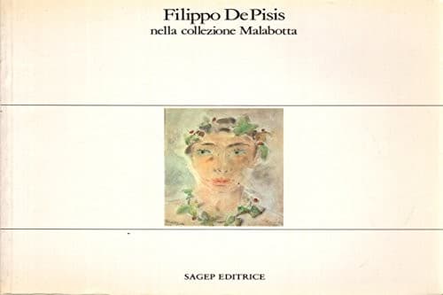 Filippo De Pisis nella collezione Malabotta