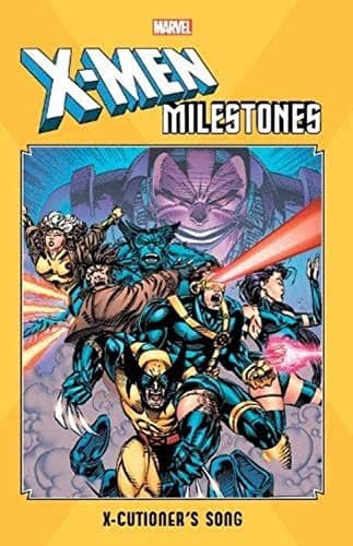 X-Men Milestones