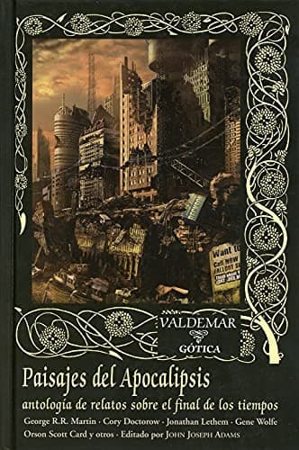 Paisajes del Apocalipsis