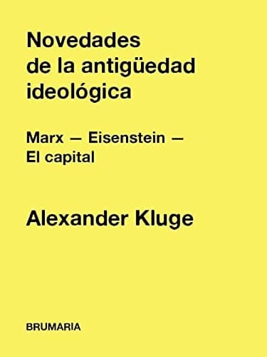 Novedades de la antigüedad ideológica