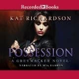 Posession, A Greywalker Novel, Unabridged