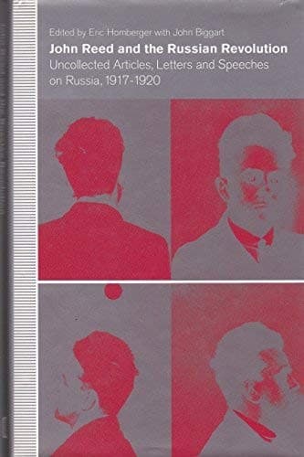 John Reed and the RussianRevolution