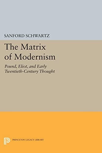 The Matrix of Modernism