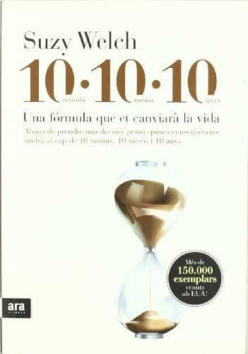 10-10-10. Una fórmula que et canviarà la vida