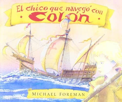 El Chico Que Navego Con Colon