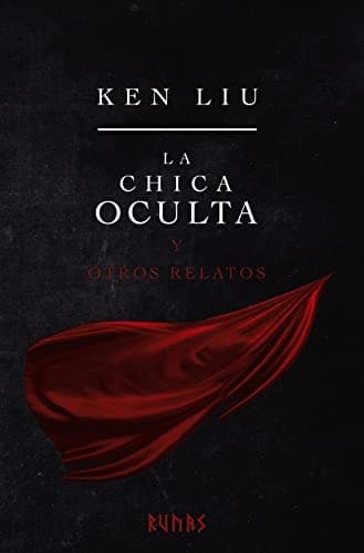 La chica oculta y otros relatos