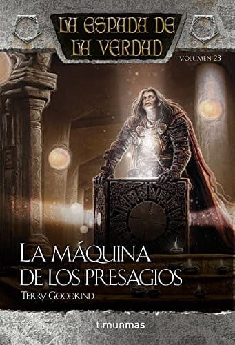 La espada de la verdad. La máquina de los presagios